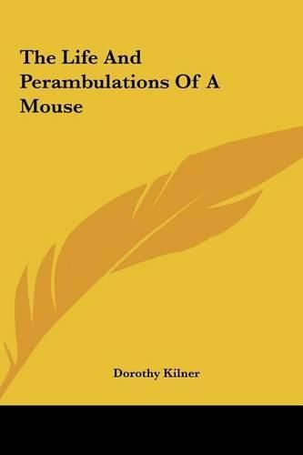 Cover image for The Life and Perambulations of a Mouse