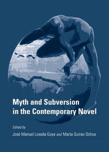 Cover image for Myth and Subversion in the Contemporary Novel