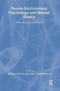 Cover image for Person-Environment Psychology and Mental Health: Assessment and Intervention