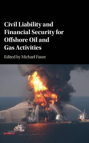 Cover image for Civil Liability and Financial Security for Offshore Oil and Gas Activities