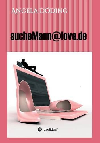 Cover image for sucheMann@love.de