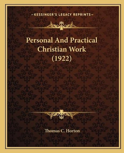 Personal and Practical Christian Work (1922)