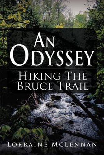 An Odyssey: Hiking the Bruce Trail