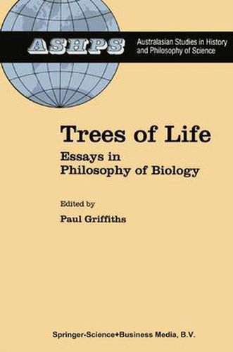 Cover image for Trees of Life: Essays in Philosophy of Biology