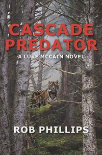 Cover image for Cascade Predator: A Luke McCain Novel