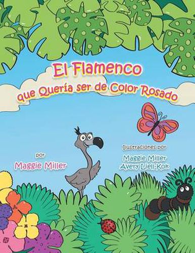 Cover image for El Flamenco Que Quer a Ser de Color Rosado