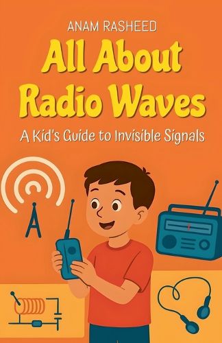Cover image for All About Radio Waves