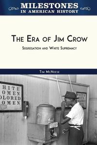 Cover image for The Era of Jim Crow