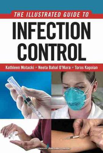 Cover image for An Illustrated Guide to Infection Control