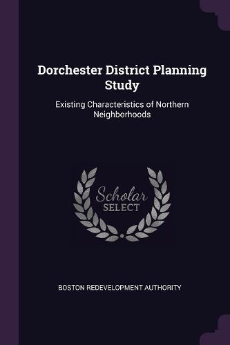 Cover image for Dorchester District Planning Study