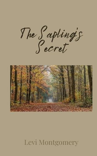 Cover image for The Sapling's Secret