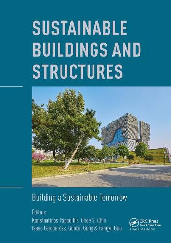 Cover image for Sustainable Buildings and Structures: Building a Sustainable Tomorrow