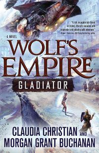 Cover image for Wolf's Empire: Gladiator