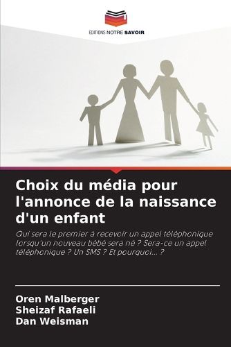 Cover image for Choix du media pour l'annonce de la naissance d'un enfant