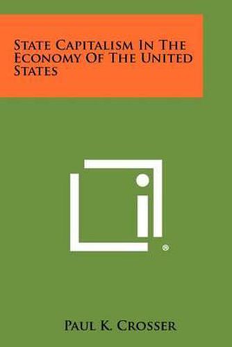 State Capitalism in the Economy of the United States