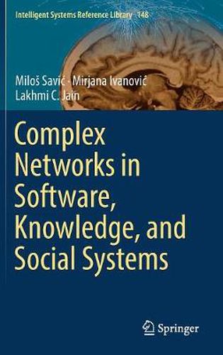 Cover image for Complex Networks in Software, Knowledge, and Social Systems