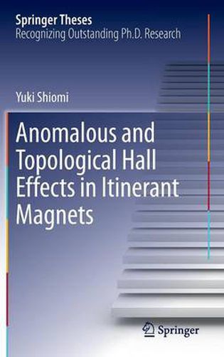 Cover image for Anomalous and Topological Hall Effects in Itinerant Magnets