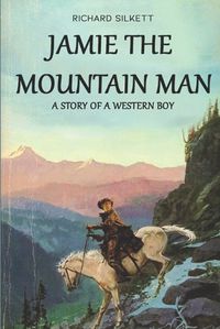 Cover image for JAMIE The Mountain Man