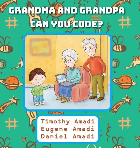 Cover image for Grandma and Grandpa Can You Code