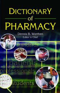 Cover image for Dictionary of Pharmacy