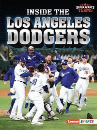 Cover image for Inside the Los Angeles Dodgers