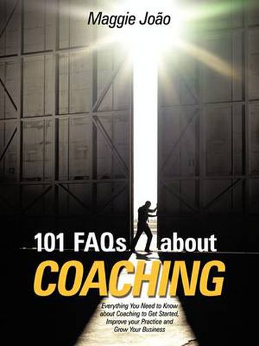 Cover image for 101 FAQs about Coaching