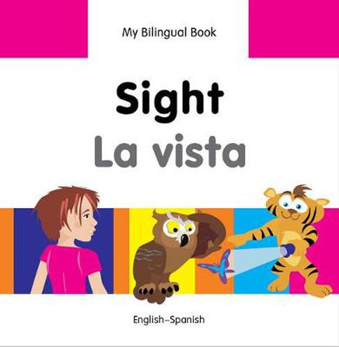 Cover image for My Bilingual Book - Sight - Spanish-english