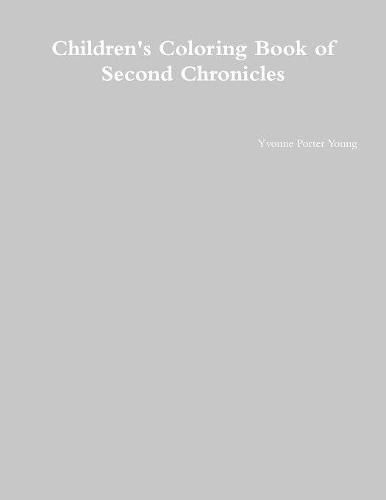 Children's Coloring Book of Second Chronicles