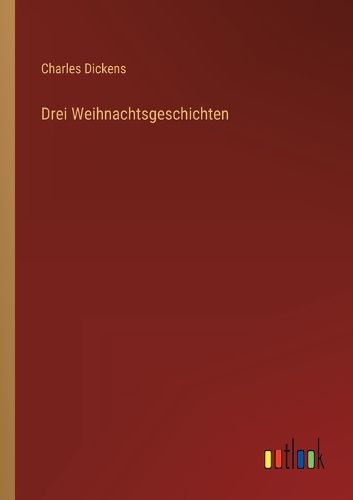Cover image for Drei Weihnachtsgeschichten