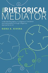 Cover image for The Rhetorical Mediator