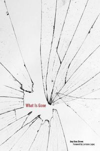 Cover image for What Is Gone