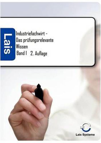 Cover image for Industriefachwirt - Das prufungsrelevante Wissen