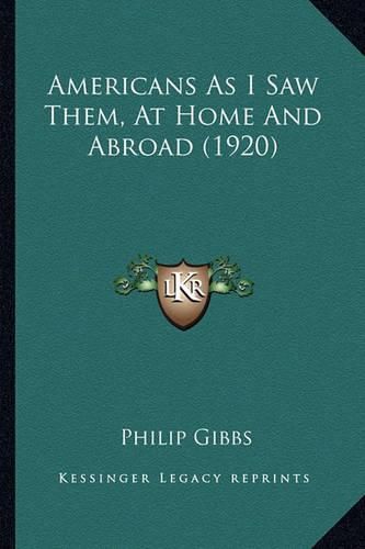 Americans as I Saw Them, at Home and Abroad (1920)