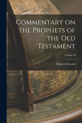 Cover image for Commentary on the Prophets of the Old Testament; Volume II