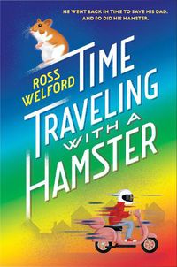 Cover image for Time Traveling with a Hamster
