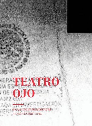 Cover image for Teatro Ojo: At Night, Lightning