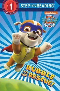 Cover image for Rubble to the Rescue! (Paw Patrol)