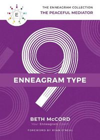 Cover image for The Enneagram Type 9: The Peaceful Mediator