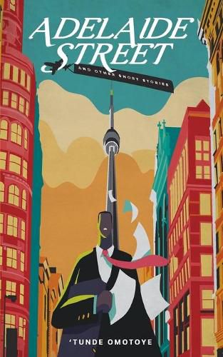 Cover image for Adelaide Street: (and other short stories)