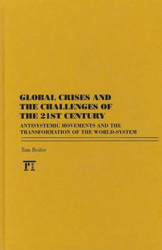 Cover image for Global Crises and the Challenges of the 21st Century