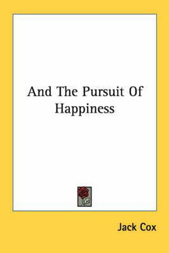 And the Pursuit of Happiness