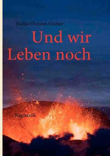 Cover image for Und wir Leben noch