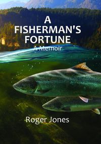 Cover image for A Fisherman's Fortune