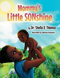 Cover image for Mommy's Little SONshine