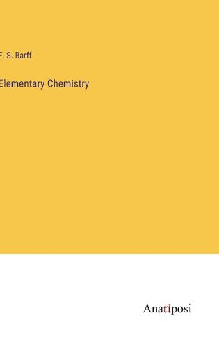 Cover image for Elementary Chemistry