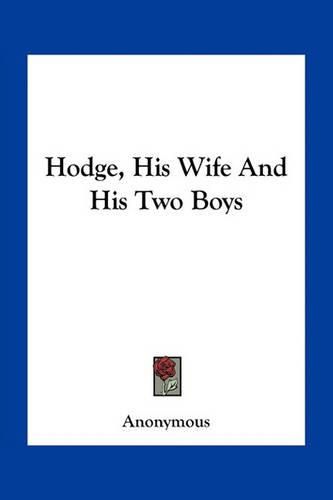 Cover image for Hodge, His Wife and His Two Boys