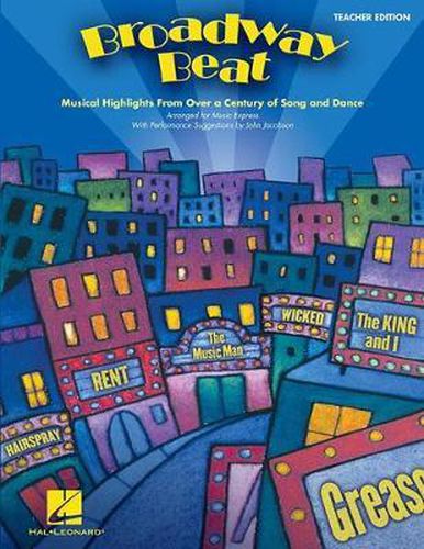 Cover image for Broadway Beat: Musical Highlights from Over a Century of Song and Dance