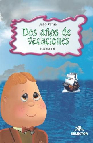 Cover image for Dos anos de vacaciones