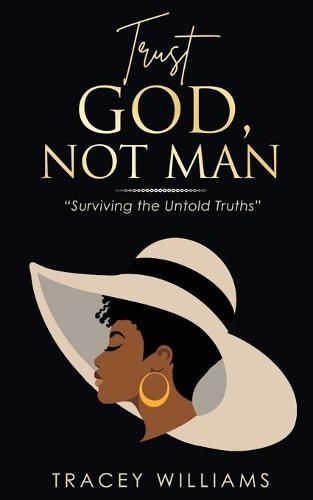 Cover image for Trust God, Not Man!