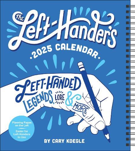 Left-Hander's 12-Month 2025 Weekly Planner Calendar